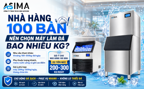 Nhà hàng 100 bàn nên chọn máy làm đá bao nhiêu kg?